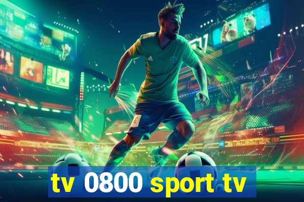 tv 0800 sport tv